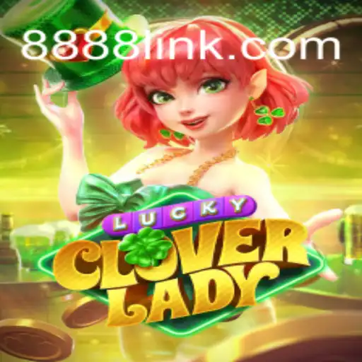 LuckyCloverLady: Discover the Exciting World of Online Slots on 8888.game